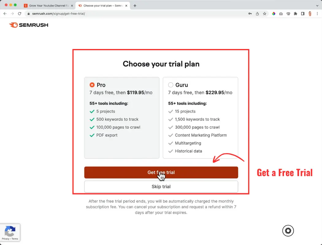 Choose your SemRush free trial plan